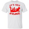 its sex oclock t shirts hoodies long sleeve 7