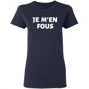 je m en fous french slogan t shirts long sleeve hoodies 11