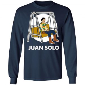 juan solo funny cinco de mayo mexican latin fiesta t shirts long sleeve hoodies 10