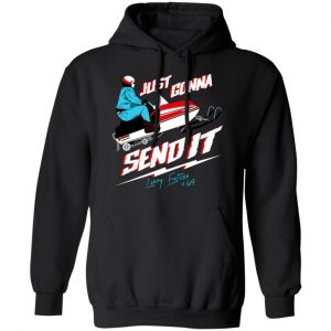 just gonna send it larry enticer 69 t shirts long sleeve hoodies 10