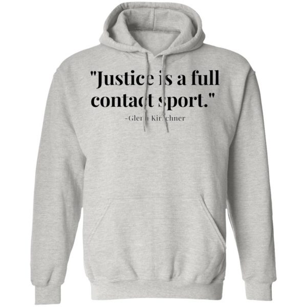 justice is a full contact sport t shirts hoodies long sleeve 6