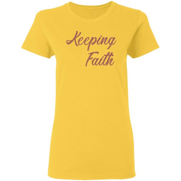 keeping faith t shirts hoodies long sleeve 2