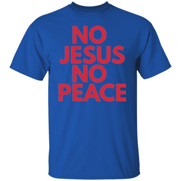 know jesus know peace t shirts hoodies long sleeve 3