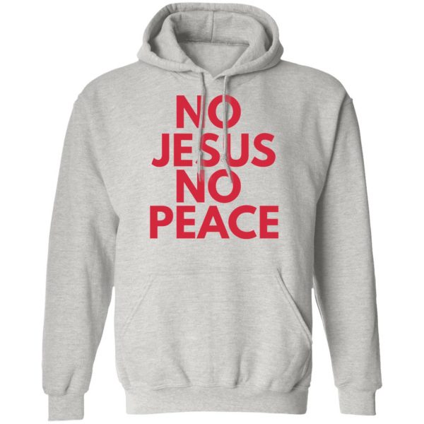 know jesus know peace t shirts hoodies long sleeve 7