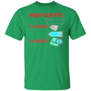 know your ppe for nokid 21 t shirts hoodies long sleeve 12