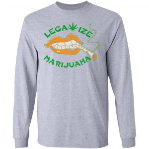 legal ize marijuana t shirts hoodies long sleeve 2