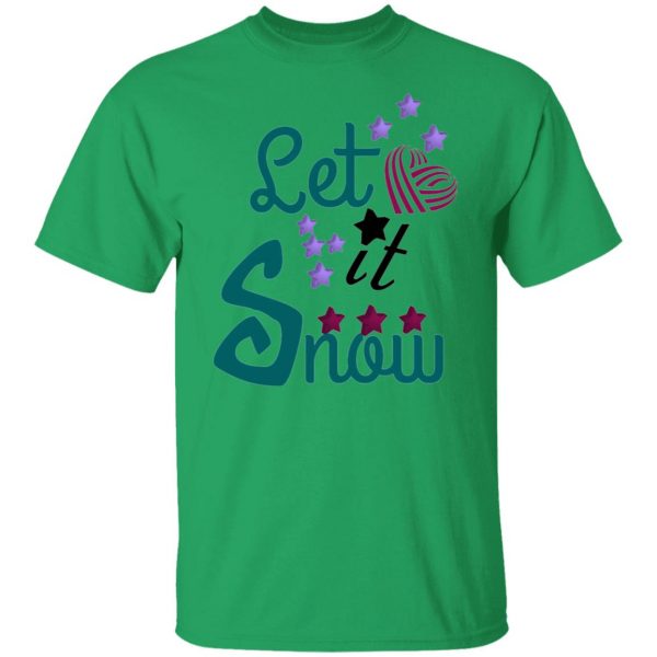 let it snow t shirts hoodies long sleeve 3