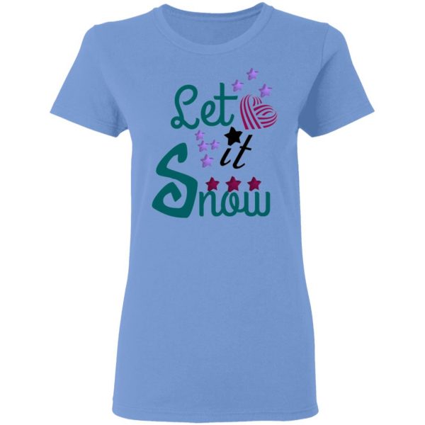 let it snow t shirts hoodies long sleeve 8