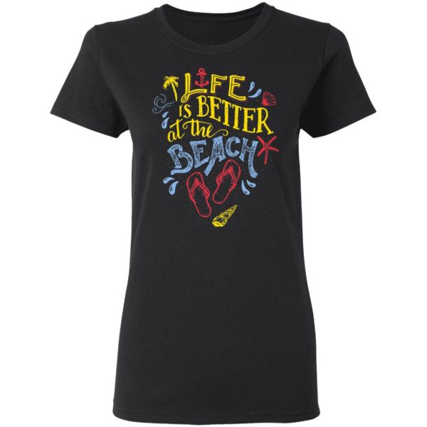 life is better at the beach t shirts long sleeve hoodies 7