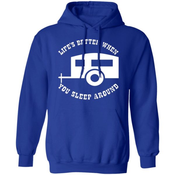 lifes better when you sleep around t shirts long sleeve hoodies 9