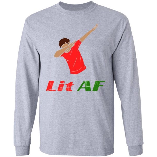 lit af t shirts hoodies long sleeve 12