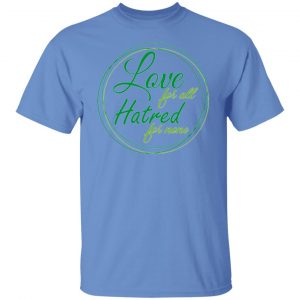 love for all hatred for none t shirts hoodies long sleeve 8