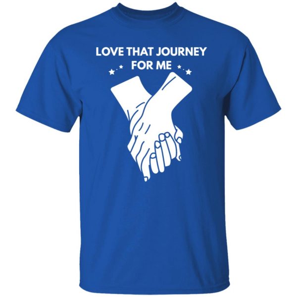 love that journey for me v2 t shirts long sleeve hoodies 13