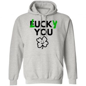 lucky you t shirts hoodies long sleeve 4