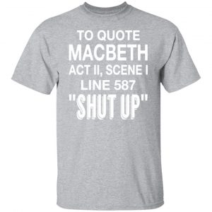 macbeth t shirts long sleeve hoodies 10