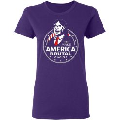 make america brutal again t shirts long sleeve hoodies 13