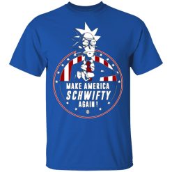 make america schwifty again t shirts long sleeve hoodies 13