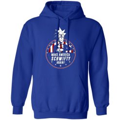 make america schwifty again t shirts long sleeve hoodies