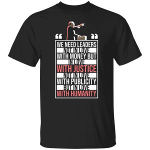martin luther king leaders justice humanity t shirts long sleeve hoodies 13