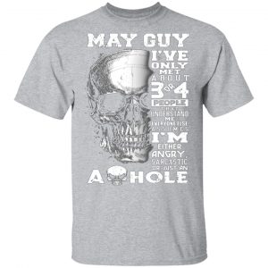 may guy ive only met about 3 or 4 people t shirts long sleeve hoodies 7