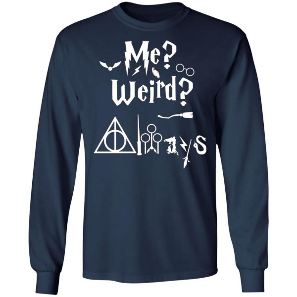 me weird always t shirts long sleeve hoodies 2