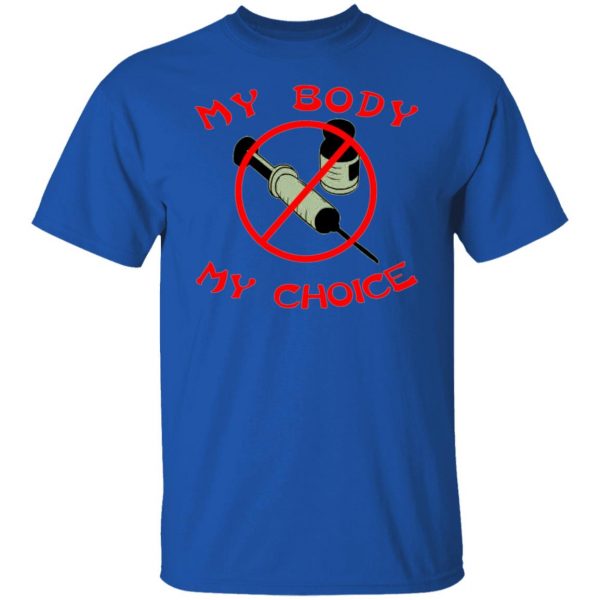 my body my choice vaccine t shirts long sleeve hoodies 5