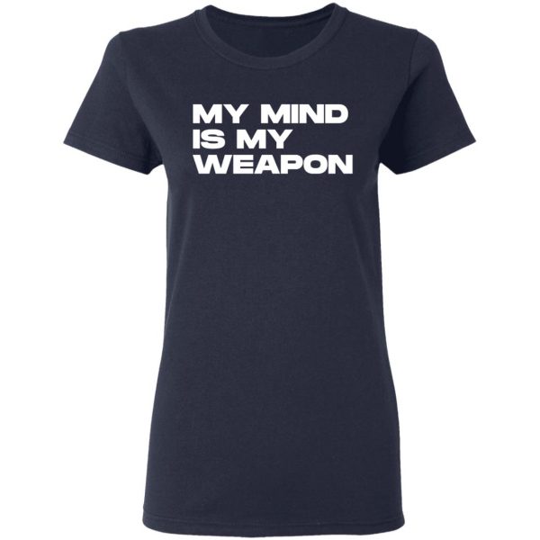 my mind is my weapon t shirts long sleeve hoodies 7