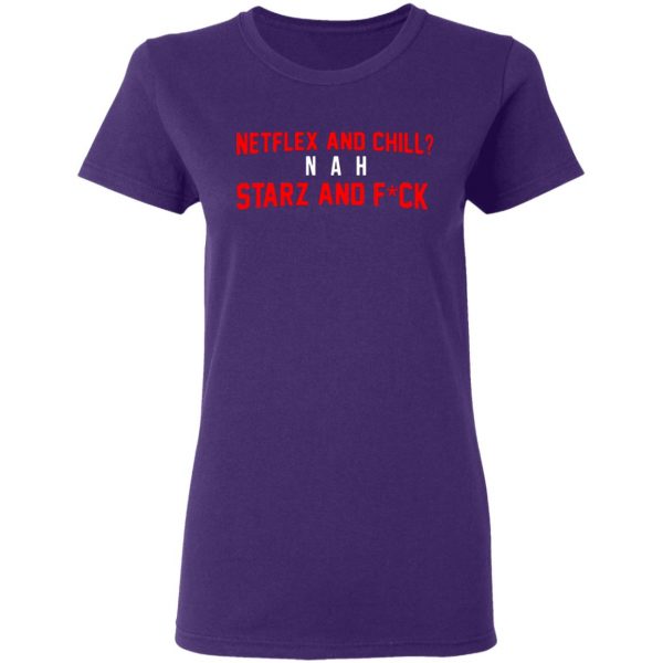 netflix and chill nah starz and fuck 50 cent t shirts long sleeve hoodies 11