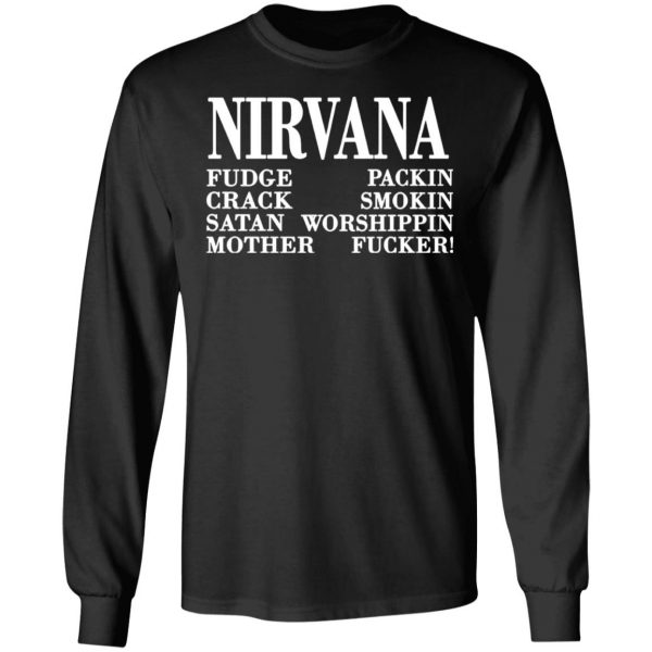 nirvana 1992 fudge packin crack smokin patch satan worshippin motherfucker t shirts long sleeve hoodies 11