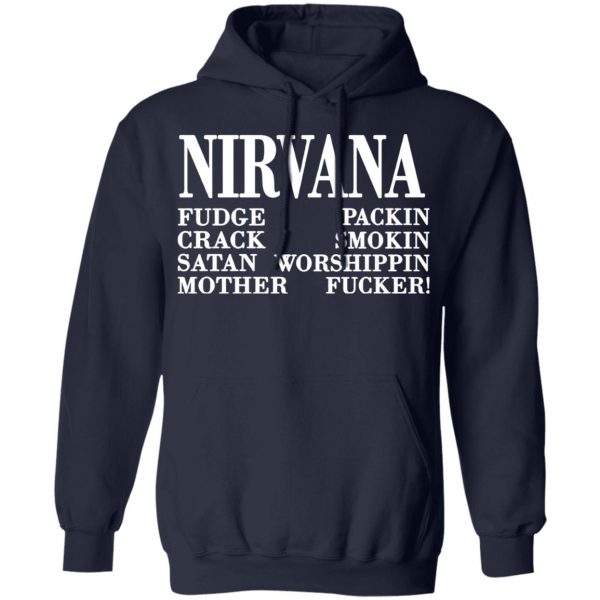 nirvana 1992 fudge packin crack smokin patch satan worshippin motherfucker t shirts long sleeve hoodies 2