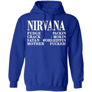 nirvana 1992 fudge packin crack smokin patch satan worshippin motherfucker t shirts long sleeve hoodies