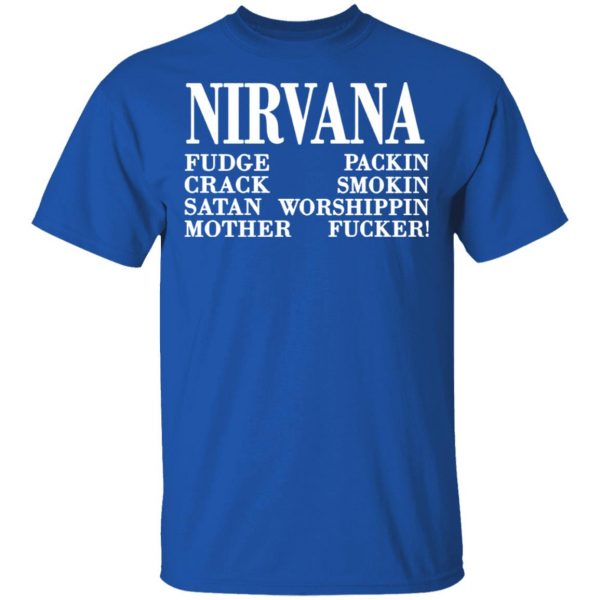 nirvana 1992 fudge packin crack smokin patch satan worshippin motherfucker t shirts long sleeve hoodies 7