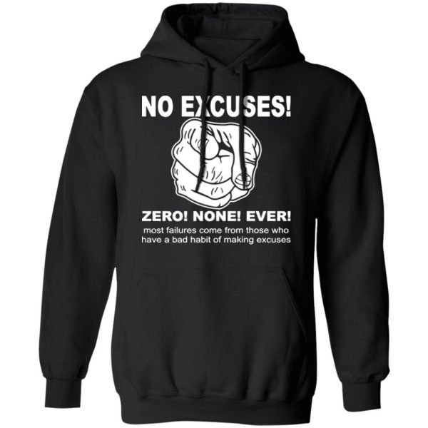 no excuse zero none t shirts long sleeve hoodies 3