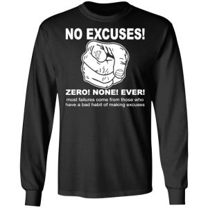 no excuse zero none t shirts long sleeve hoodies 6