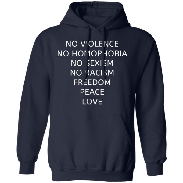 no violence no homophobia no sexism no racism t shirts long sleeve hoodies 11