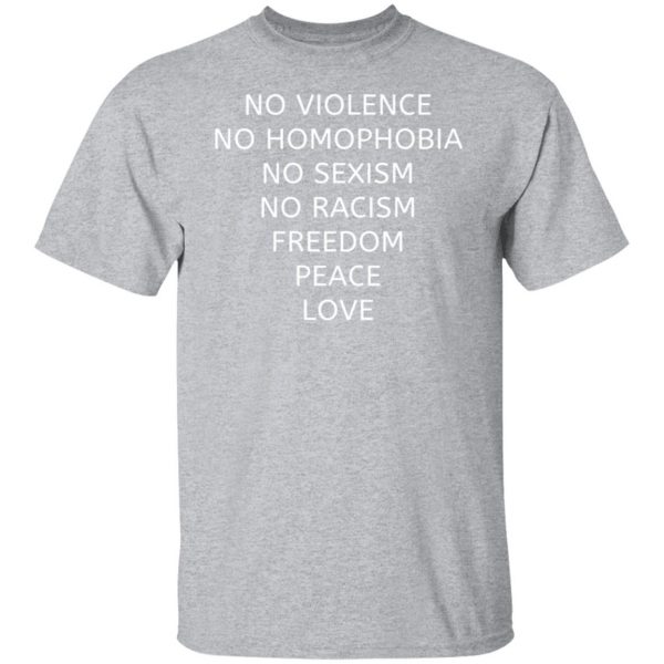 no violence no homophobia no sexism no racism t shirts long sleeve hoodies 3