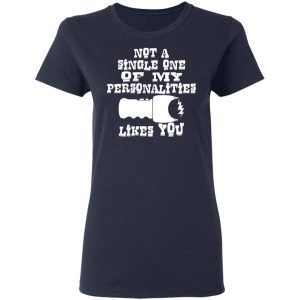 not one of my personalities likes you t shirts long sleeve hoodies 12
