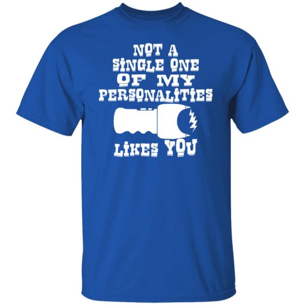 not one of my personalities likes you t shirts long sleeve hoodies 3