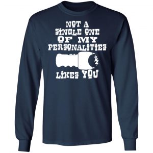 not one of my personalities likes you t shirts long sleeve hoodies 7