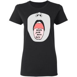 open mouth wish you were here my tongue t shirts long sleeve hoodies 8