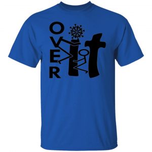 over it c 19 t shirts hoodies long sleeve 2