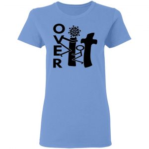 over it c 19 t shirts hoodies long sleeve