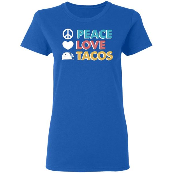 peace love tacos retro vintage cinco de mayo t shirts long sleeve hoodies 5