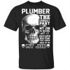 plumber the hardest part of my job is being nice to people t shirts long sleeve hoodies 13