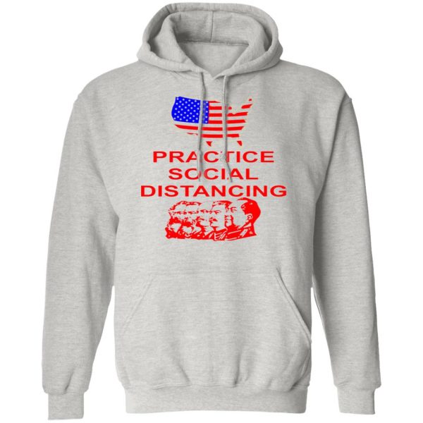 practice social distancing from socialists t shirts hoodies long sleeve 2