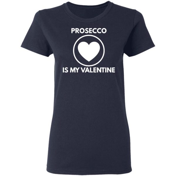 prosecco my valentine t shirts long sleeve hoodies 11