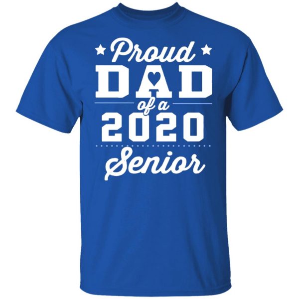 proud dad of a 2020 senior graduation t shirts long sleeve hoodies 8
