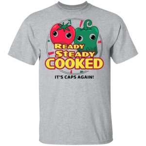 ready steady cooked its caps again t shirts long sleeve hoodies 7