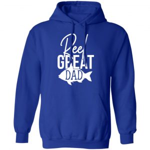 reel great dad funny cute fishing hobby t shirts long sleeve hoodies 9