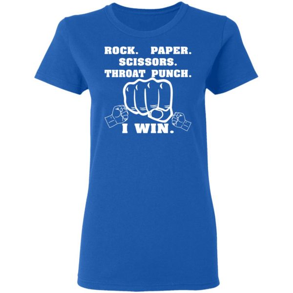 rock paper scissors throat punch i win t shirts long sleeve hoodies 7